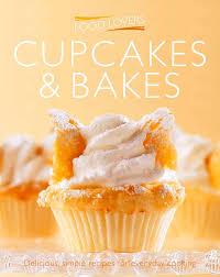Food lovers: Cupcakes &amp; Bakes