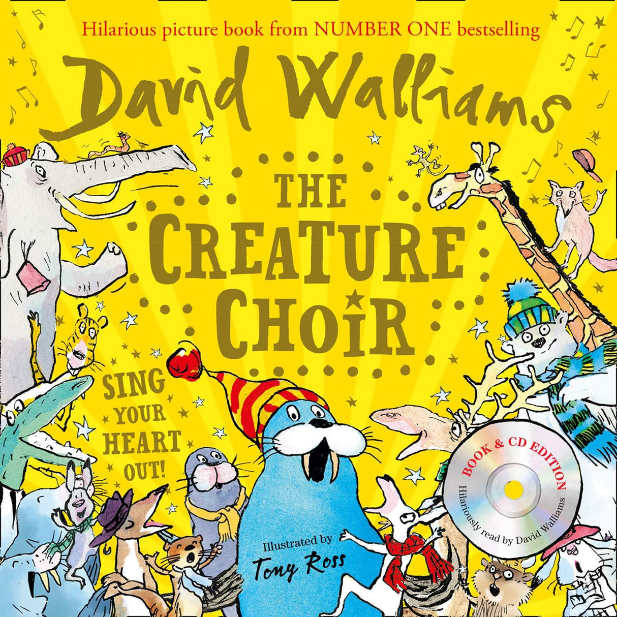 The Creature Choir: Sing your heart out with this book &amp; CD edition!