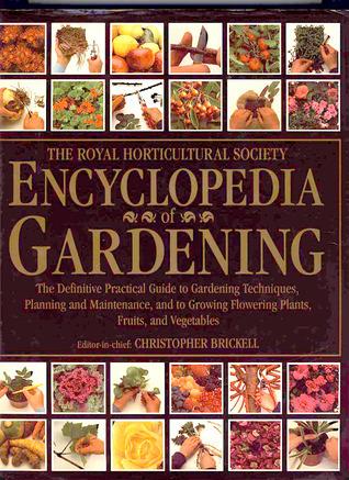 The Royal Horticultural Society Encyclopedia of Gardening