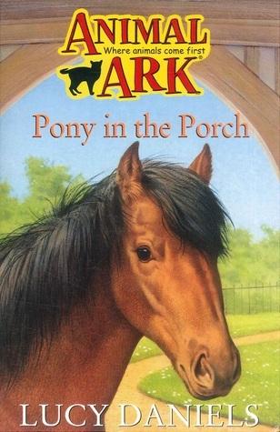 Pony in the Porch (Animal Ark, #2)