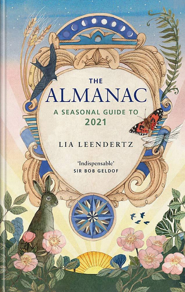 The Almanac: A Seasonal Guide to 2021