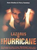 Lazarus and the Hurricane: The Freeing of Rubin "Hurricane" Carter