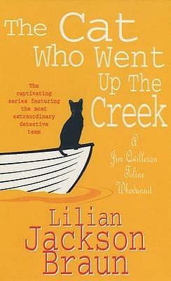 The Cat Who Went Up The Creek (Cat Who..., #24)