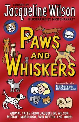 Paws and Whiskers: Animal Tales from Jacqueline Wilson, Michael Morpurgo, Enid Blyton and More!