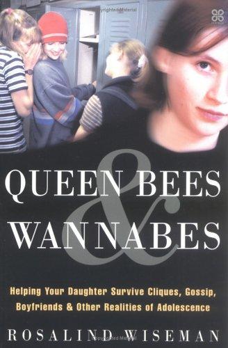 Queen Bees and Wannabees