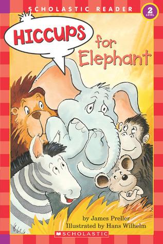 Hiccups For Elephant (level 2) (Hello Reader)