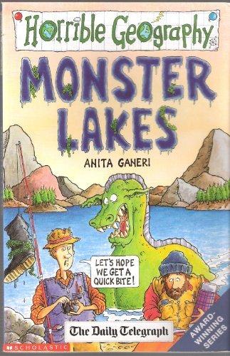 Monster Lakes. Horrible Geography