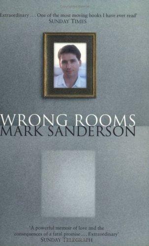 Wrong Rooms : A Memoir