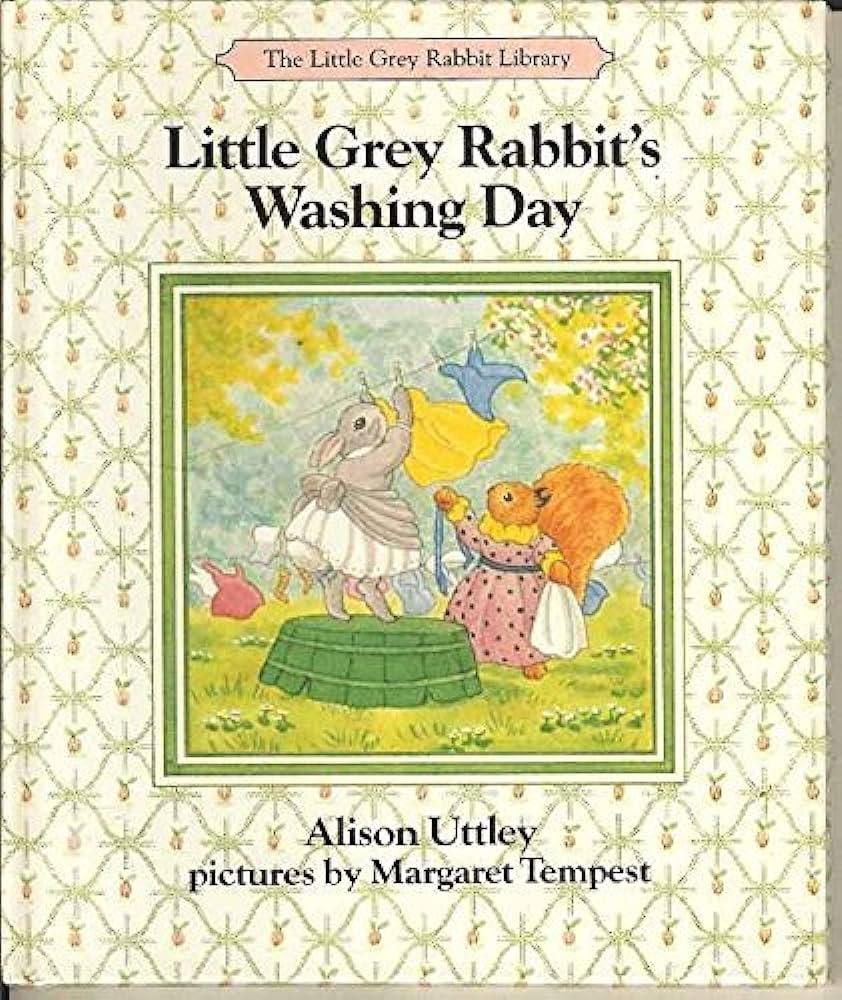 Little Grey Rabbit Washing-Day (Little Grey Rabbit, #13)