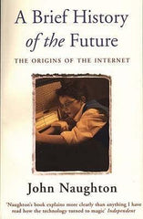 A Brief History of the Future: The Origins of the Internet - Vamzn#