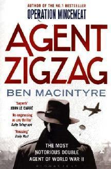 Agent Zigzag: Most Notorious Double Agent of World War II - Vamzn#