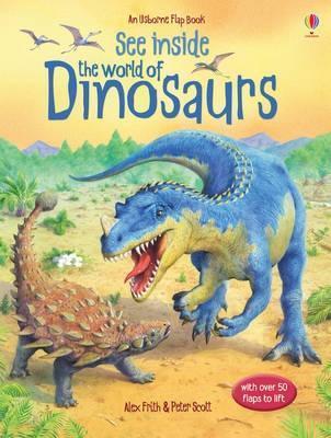 See Inside: The World of Dinosaurs (Usborne Flap Books): 1