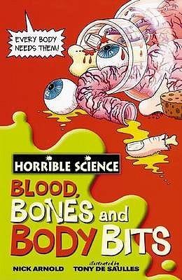 Blood, Bones And Body Bits (Horrible Science) - Vamzn#