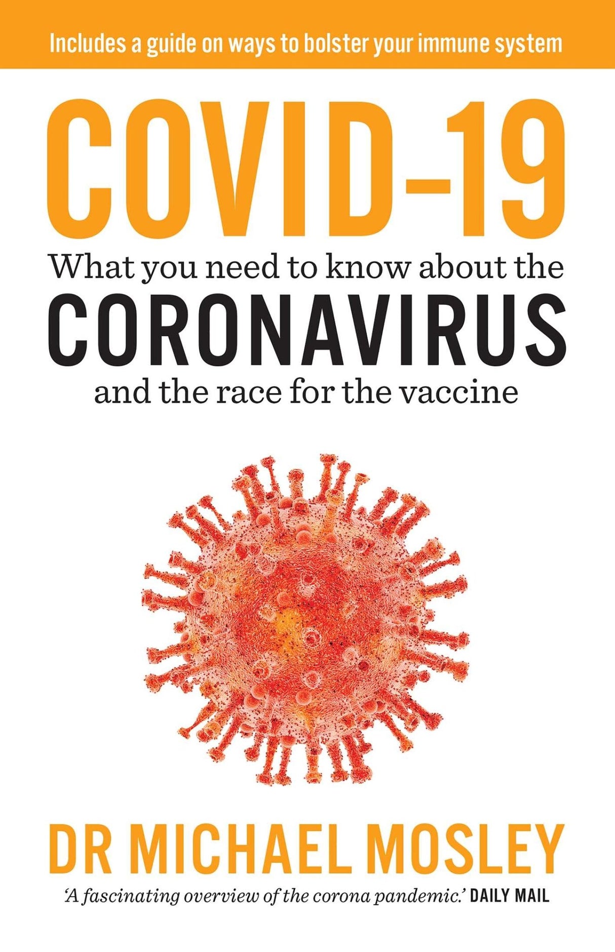 Covid - 19: What You Need to Know about the Coronavirus and the Race for the Vaccine - Vamzn#