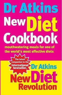 Dr. Atkins&apos; New Diet Cookbook : Mouthwatering Meals for One of the World&apos;s Most Efective Diets - Vamzn#