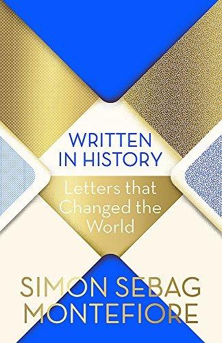 Written in History: Letters that Changed the World