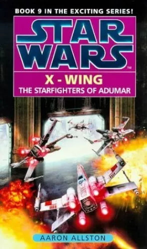 Starfighters of Adumar (Star Wars: X-Wing, #9)